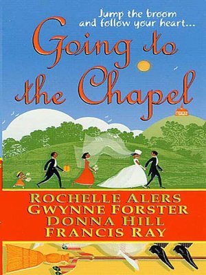 cover image of Going to the Chapel
